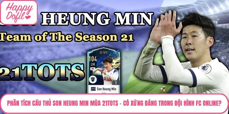 Son Heung Min mùa 21TOTS